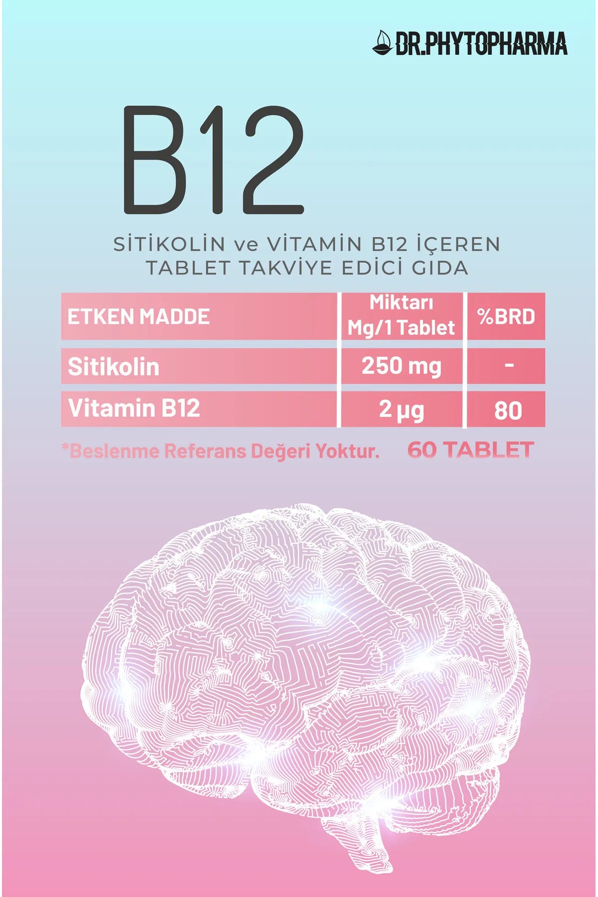 Dr Phytopharma Sitikolin ve Vitamin B12 İçeren Takviye Edici Gıda 60 Tablet